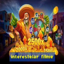 interestelar filme completo dublado telegram